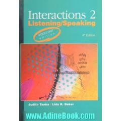 Interactions 2: listening / speaking