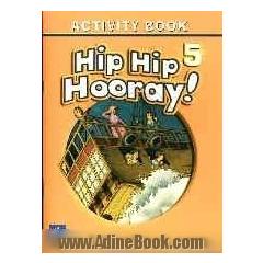 Hip hip hooray! 5: activity book