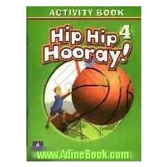Hip hip hooray! 4: activity book