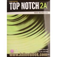 Top notch: English for today's word 2A: with workbook
