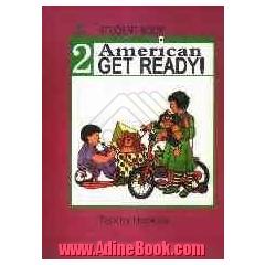 American get ready 2: student book