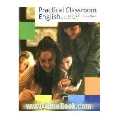 Practical classroom English