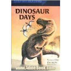 Dinosaur days