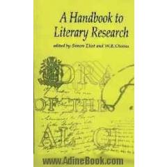 The handbook to literary reasearch