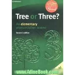 Tree or three? an elementary pronunciation course