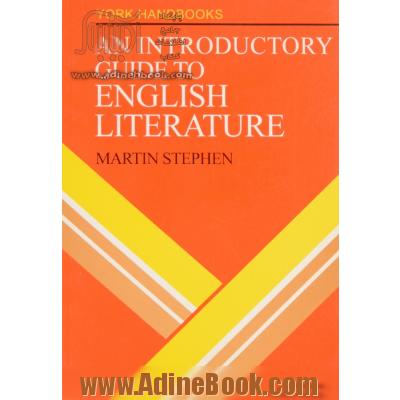 An introductory guide to English literature