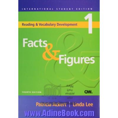 Facts & figures: reading & vocabulary development 1