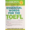 (Essential words for the TOEFL(7TH Edition