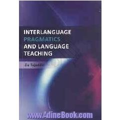 Interlanguage pragmatics and language teaching