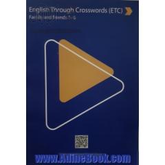 English through crosswords (ETC): family and friends books 1-6