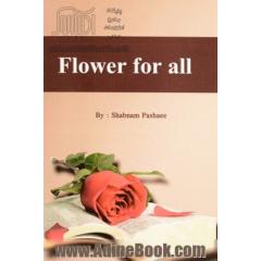 Flower for all