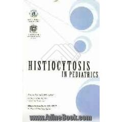Histiocytosis in pediatrics