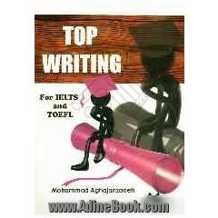 Top writing for IELTS and TOEFL
