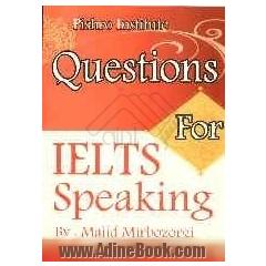 Questions for IELTS speaking test