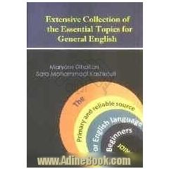 Extensive collection" of essential topics for general English"