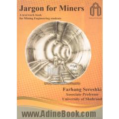Jargon for miners: a text/workbook