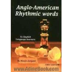 Anglo - American rhythmic words