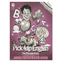 Pick up English for Persian kids workbook: starter