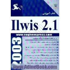 راهنمای کاربری نرم افزار ILWIS 2.1 for windows GIS،  از سری نرم افزارهای سیستم اطلاعات جغرافیایی
