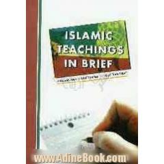 Islamic teachings in brief