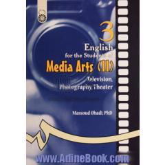 English for the students of media arts (II): television, photography, theater