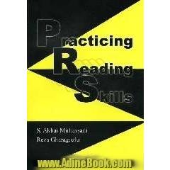 Practicing reading skills book two: a course book for university students