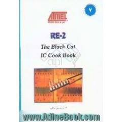 IC cook book،  RE-2 black cats