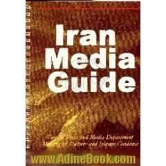 Iran media guide 2001 - 2002