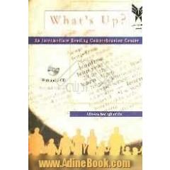 What's up? an intermediate reading comprehension course