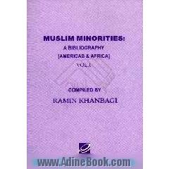 Muslim minorities،  a bibliography [Americans & Africa]
