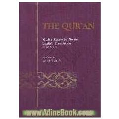 The Qur'an: with a phrase-by-phrase English translation