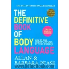 THE DEFINITIVE BOOK OF BODY LANGUAGE:زبان بدن (زبان اصلی،انگلیسی)