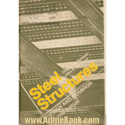 Steel structures: Design and behavior (Series in civil engineering)