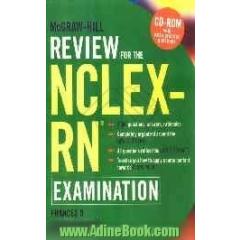 Review for the NCLEX - RN examination