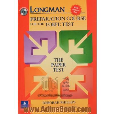 Longman preparation course for the TOEFL test