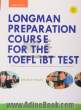 Longman preparation course for the TOEFL iBT test