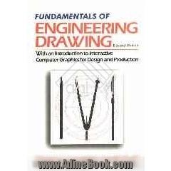 Fundamentals of engineering drawing