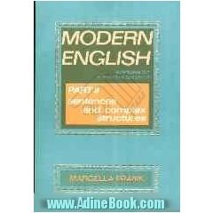 Modern English: exercises for non-native speakers: part II: sentences and complex structures