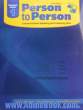 Person to person: communicative speaking and listening skills: studentbook 1