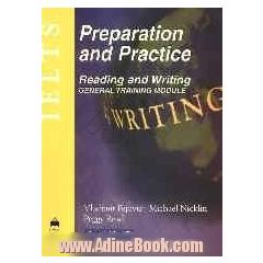 Preparation and practice: reading and writing: general training module