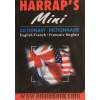 Harrap's mini dictionary (English-French, Francais-Anglais)