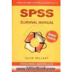 SPSS survival manual: a step by step guide to data analysis using SPSS for windows