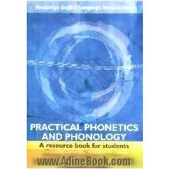 Practical phonetics and phonology: A resource book for students