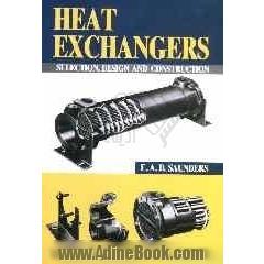 Heat exchangers: selection, design, & construction