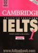 Cambridge practice tests for IELTS 1