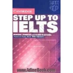 Step up to IELTS: personal study book with answers