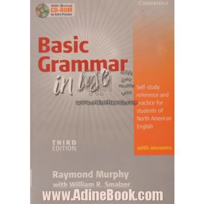 Basic grammar in use with answers: self-study reference and practice for students of English