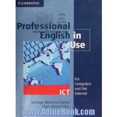(Professional English in Use (for computers and the internet