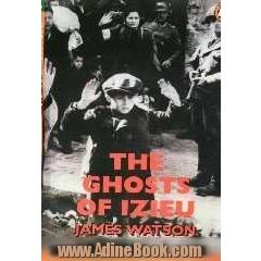 The ghosts of Izieu