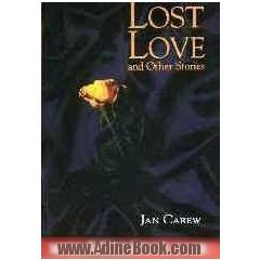 Lost love and other stories